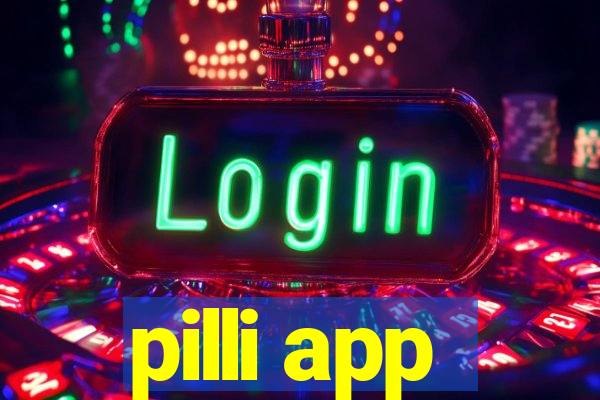 pilli app